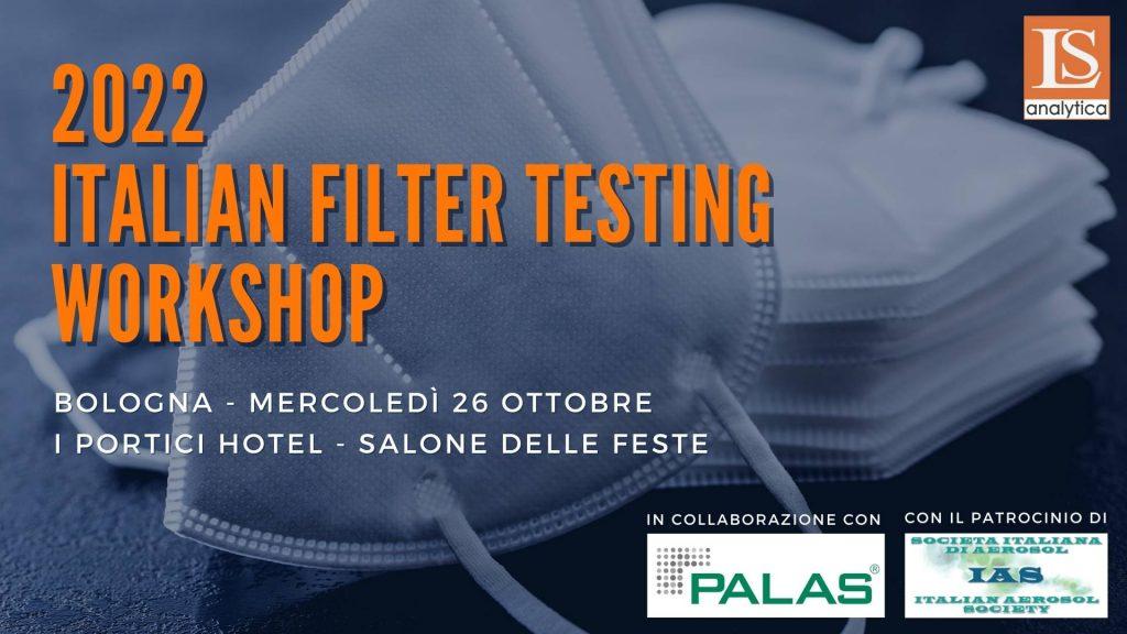 Italian Filter Testing Workshop 2022